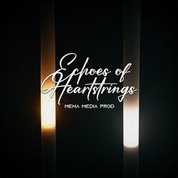 Echoes of Heartstrings