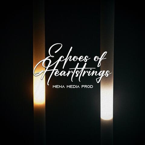 Echoes of Heartstrings