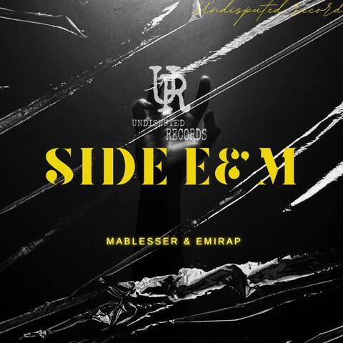 Side E&M