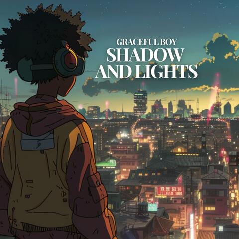 Shadow And Lights