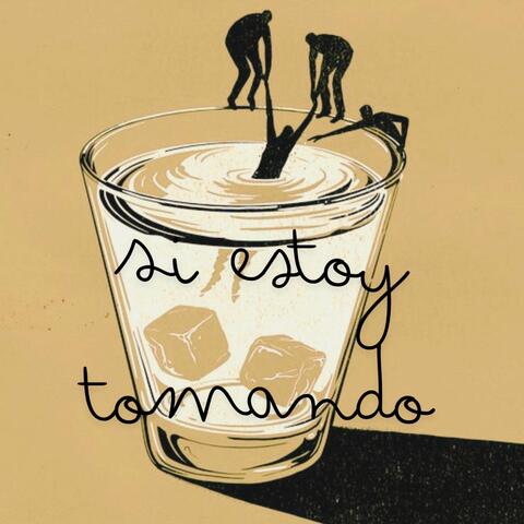 Si estoy tomando