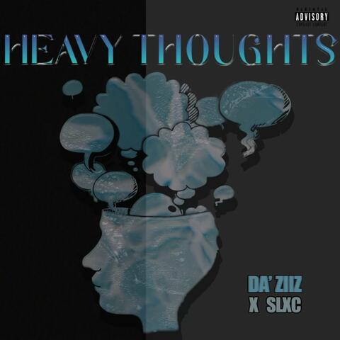 Heavy Thoughts