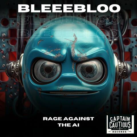 Rage Against The AI