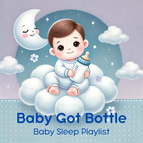 Baby Got Bottle