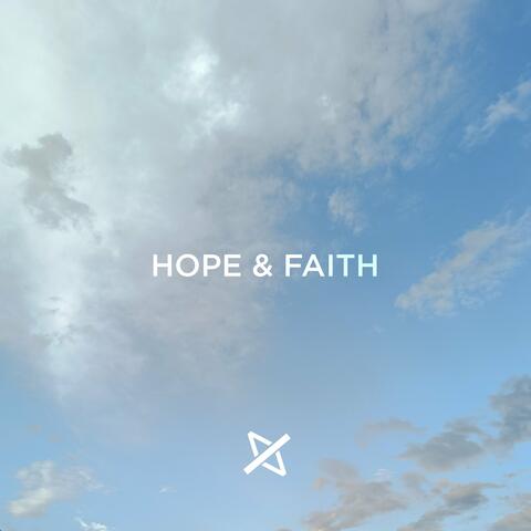 Hope & Faith