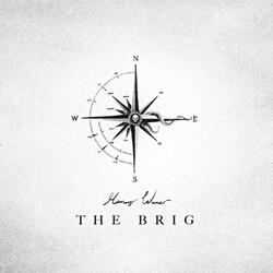 The Brig