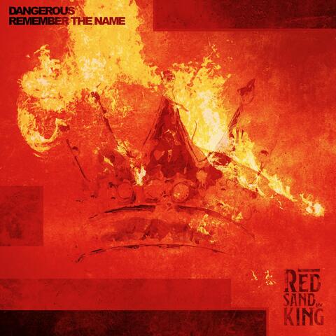 Dangerous / Remember The Name