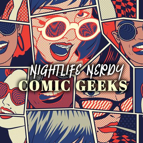 Nightlife Nerdy