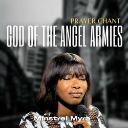 The God of the Angel Armies | Prayer Chant