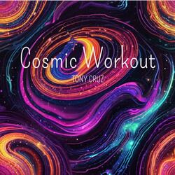 Cosmic Workout