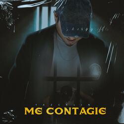Me Contagie