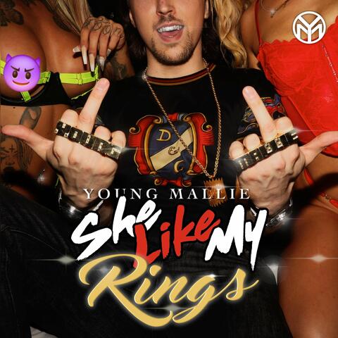 She Like My Rings