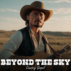 Beyond the Sky