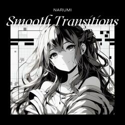 Smooth Transitions