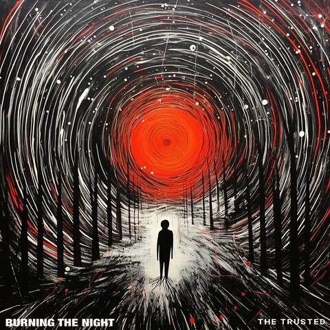 Burning the Night