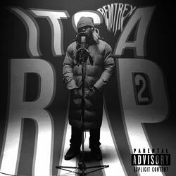 Its a Rap 2