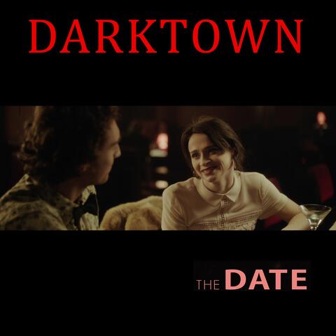 The Date Darktown