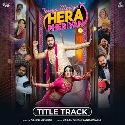 Teriya Meriya Hera Pheriyan ("Title Track")