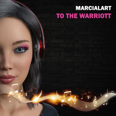 To the Warriott