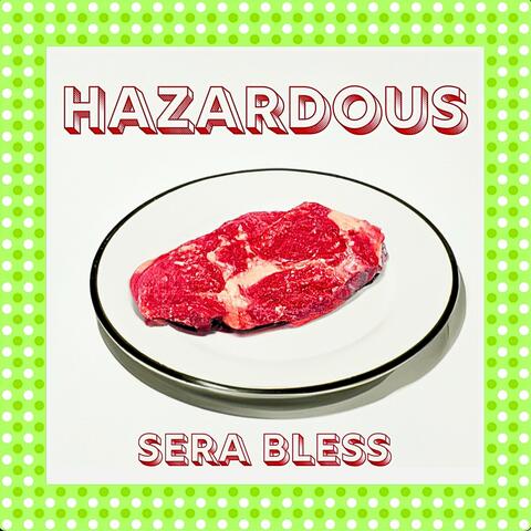 Hazardous