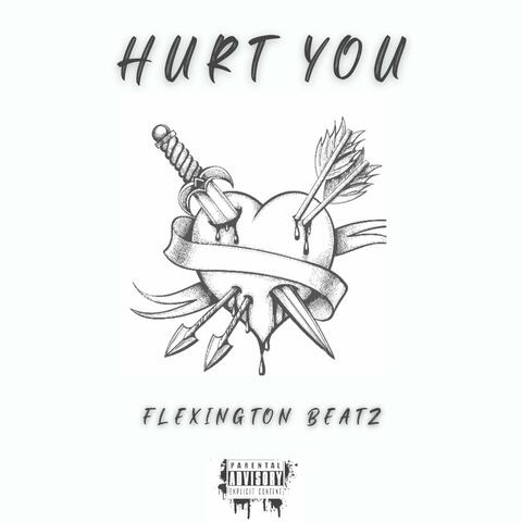 Hurt You