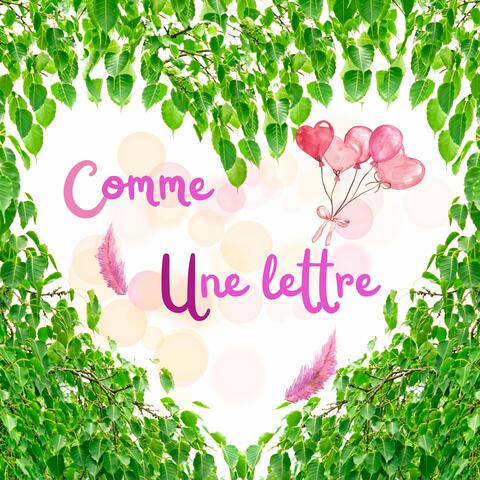 Comme une lettre