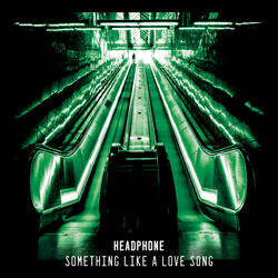Something Like A Love Song