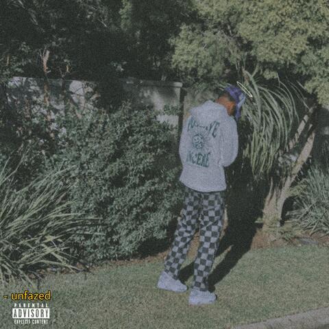 Unfazed