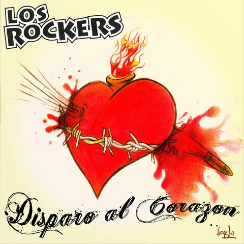 Los Rockers, Disparo al Corazón
