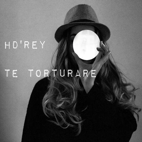 Te torturare