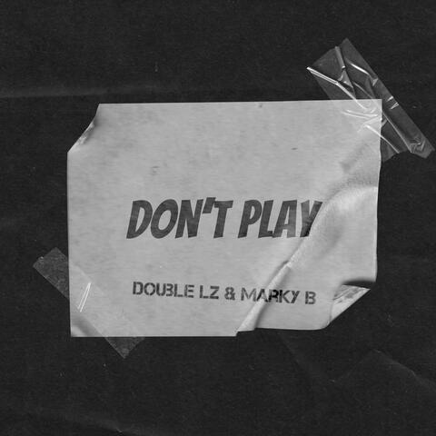 Don't Play