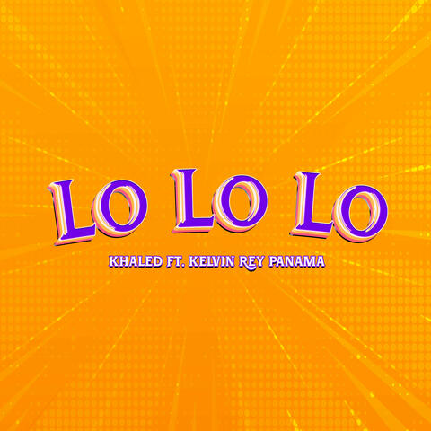 Lo Lo Lo
