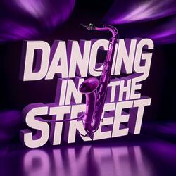 Dancing in the Street