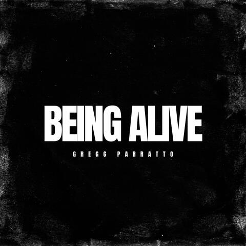 Being Alive