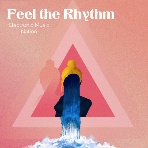 Feel the Rhythm