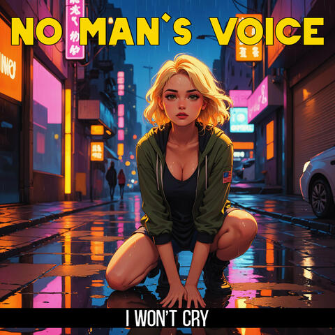 I Won't Cry
