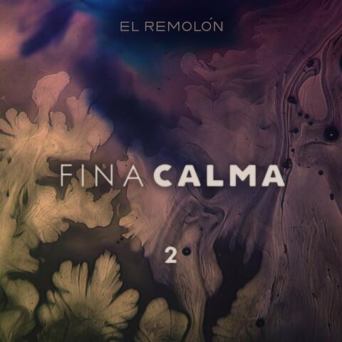 Fina Calma 2