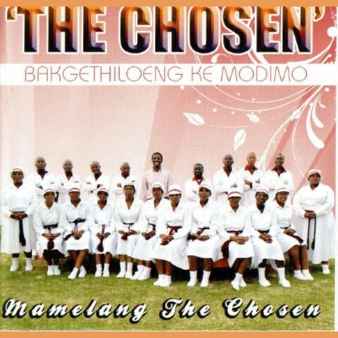 MAMELANG THE CHOSEN