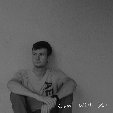 Lost with You