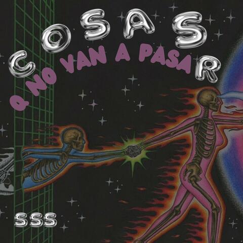 Cosas q no van a pasar