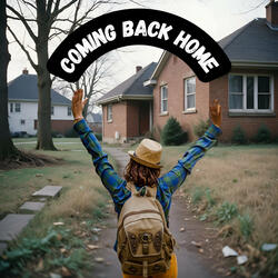 Coming Back Home