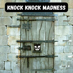 Knock Knock Madness