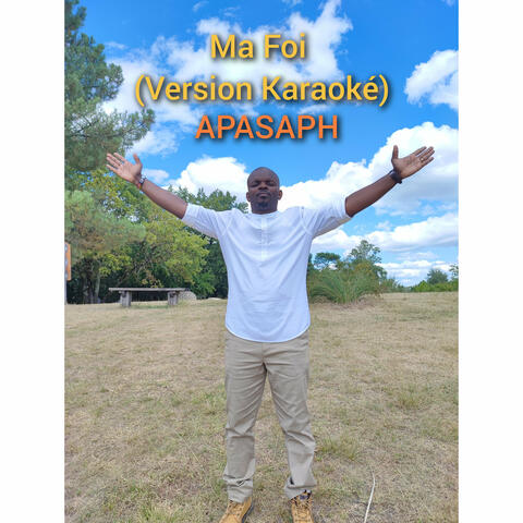 Ma foi (Version Karaoké)