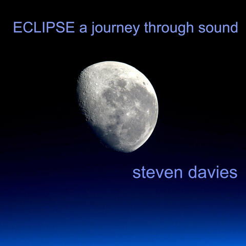 ECLIPSE a journey through sound