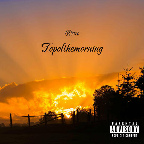 Topofthemorning