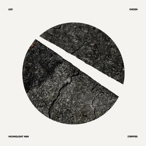 Moonlight Man (Stripped)