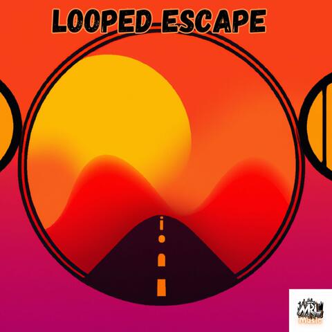 Looped Escape