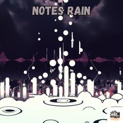 Notes Rain