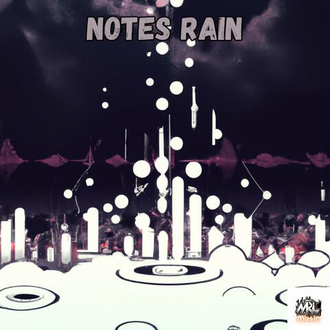 Notes Rain