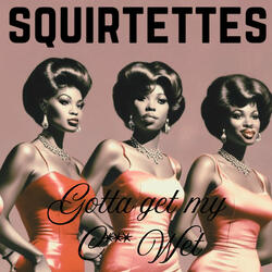 Gotta Get My Clit Wet